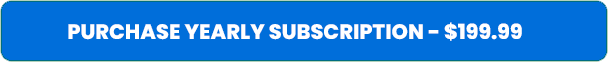 Subscribe yearly for $199.99 per year